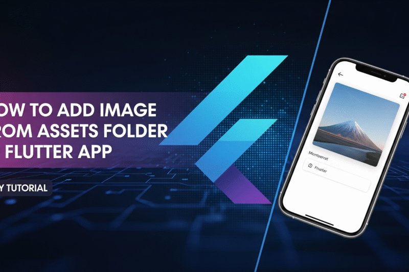 How to Add Image from Assets Folder in Flutter App